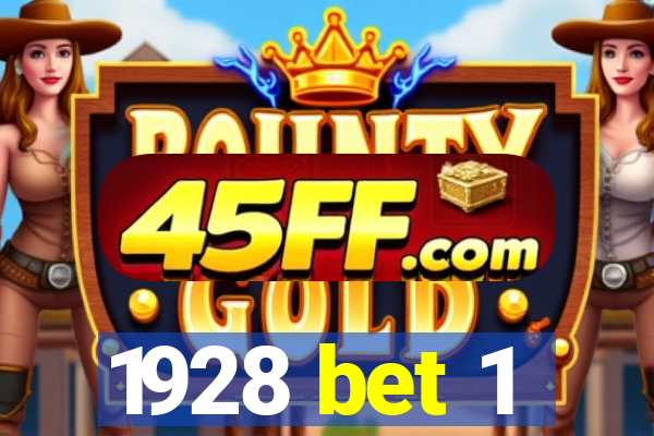 1928 bet 1